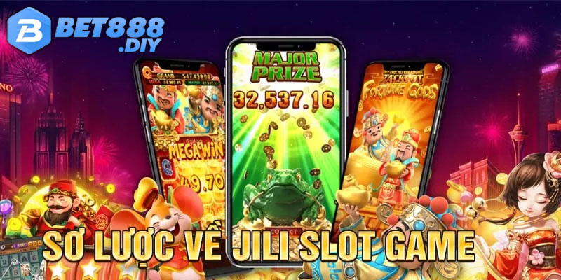 jili-slot-game-thong-tin