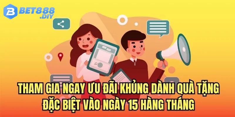 khuyen-mai-bet88-qua-tang-ngay-15